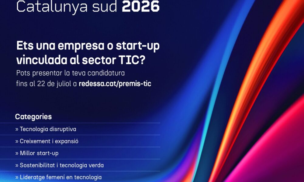 REDESSA i el Clúster TIC Catalunya Sud obren la convocatòria de la tercera edició dels Premis TIC Catalunya Sud